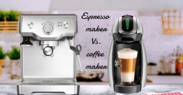 Espresso maker Vs. coffee maker