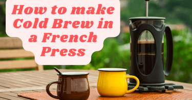 How to make Cold Brew in a French Press