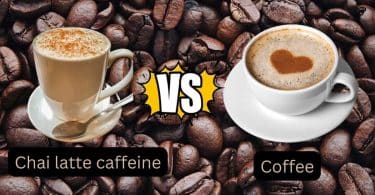 Chai latte caffeine Vs coffee